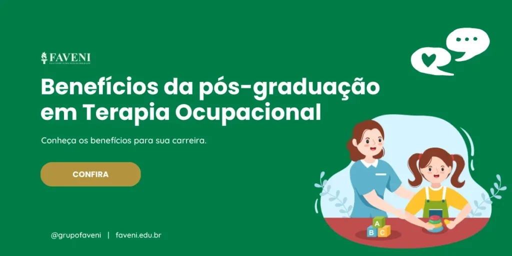 Por que fazer uma pós-graduação em Terapia Ocupacional? Conheça os benefícios para sua carreira